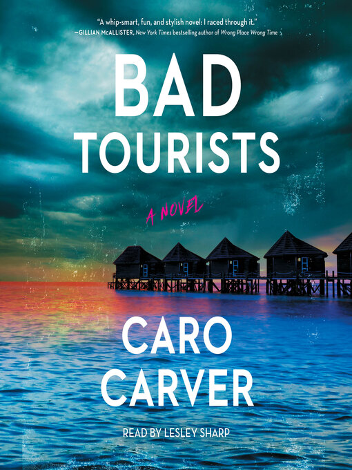 Title details for Bad Tourists by Caro Carver - Wait list